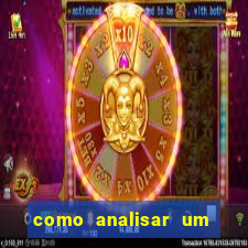 como analisar um jogo de futebol para apostar